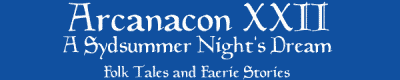 Arcanacon XXII: A Sydsummer Night's Dream